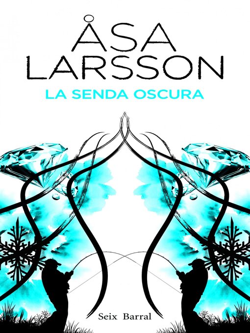 Title details for La senda oscura by Åsa Larsson - Available